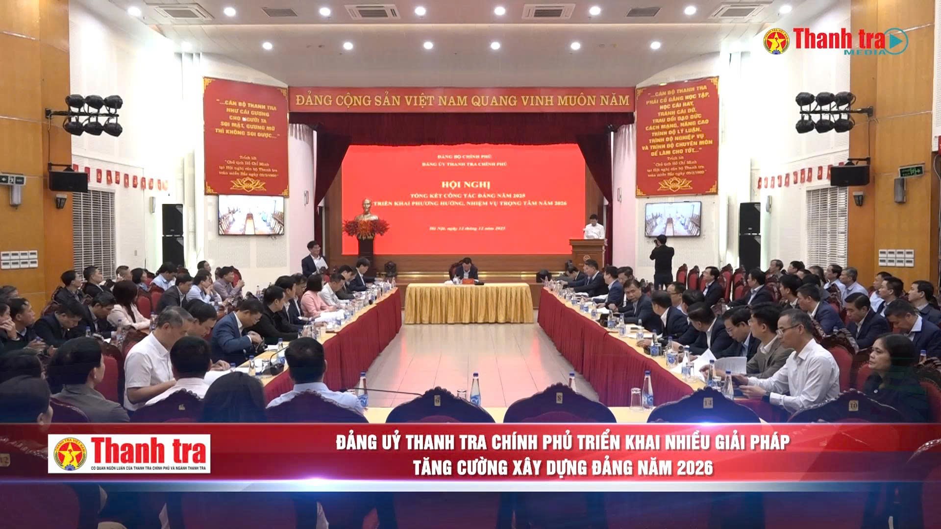 Đảng uỷ Thanh tra Chính phủ triển khai nhiều giải pháp tăng cường xây dựng Đảng năm 2026