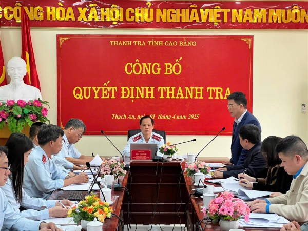 Cao Bằng: Điều chỉnh không thực hiện 62 cuộc thanh tra trong kế hoạch năm 2025