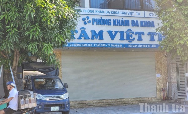 Thanh Hóa: Phòng khám Đa khoa Tâm Việt TH bị phạt hành chính 135 triệu đồng