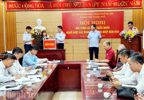 Thanh tra TP Hà Nội: Bốc thăm chọn ngẫu nhiên người được xác minh tài sản thu nhập năm 2025
