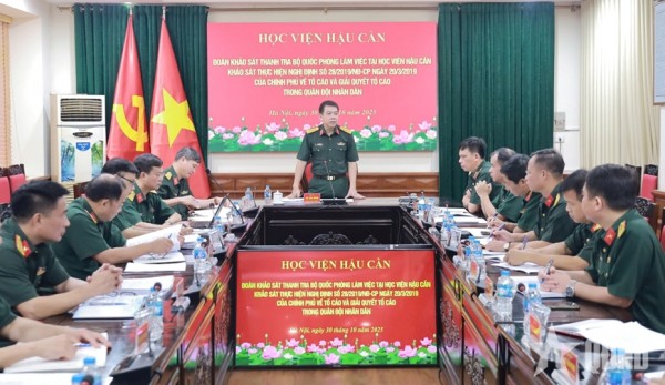 Thanh tra Bộ Quốc phòng: Khảo sát việc thực hiện Nghị định về tố cáo và giải quyết tố cáo tại Học viện Hậu cần