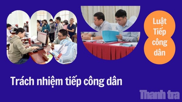 Trách nhiệm người đứng đầu trong tiếp công dân: Luật quy định thế nào?