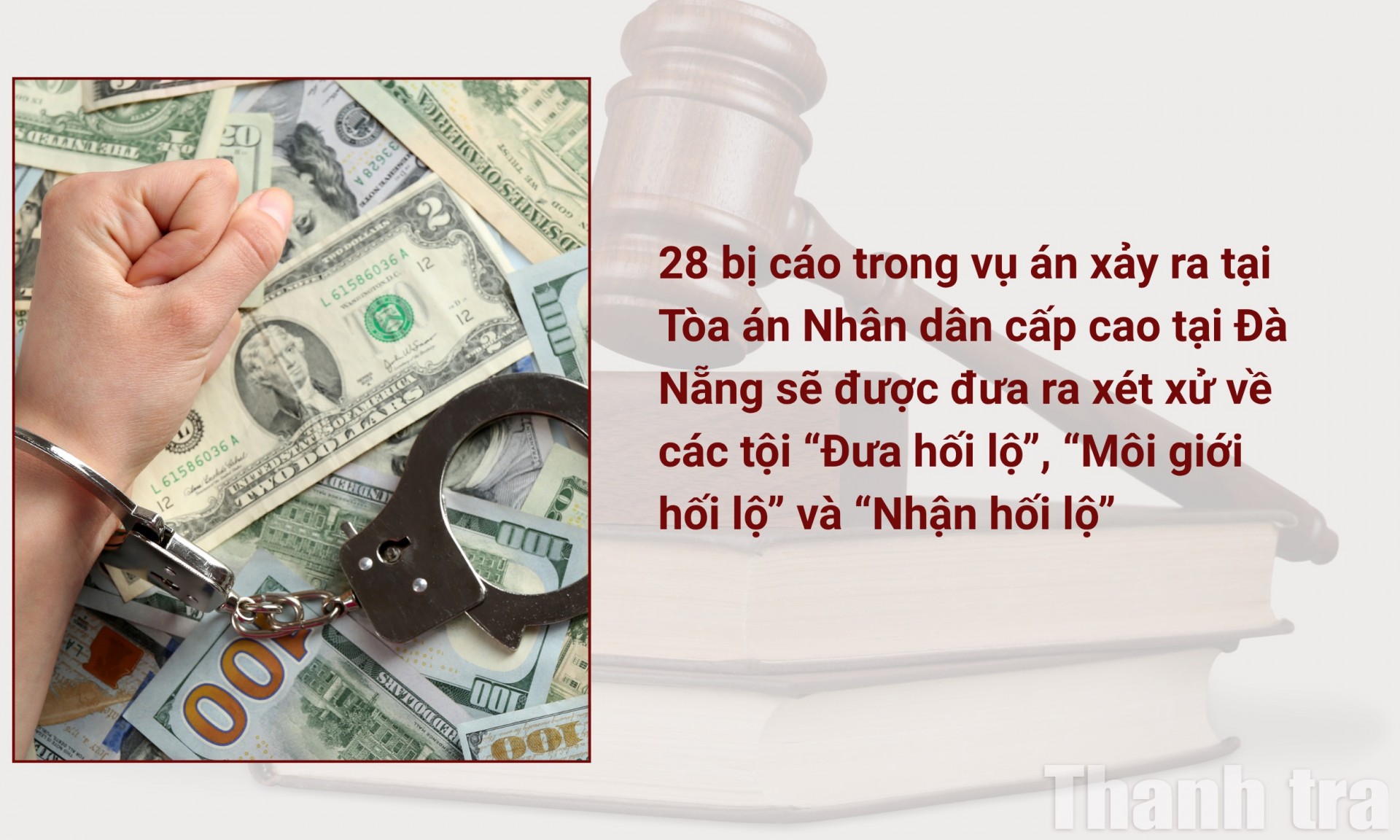 Sắp xét xử vụ án hối lộ xảy ra tại TAND cấp cao tại Đà Nẵng