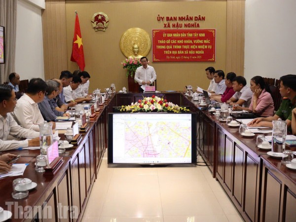 Chủ tịch UBND tỉnh Tây Ninh chỉ đạo tháo gỡ vướng mắc trong thực hiện nhiệm vụ tại xã Hậu Nghĩa